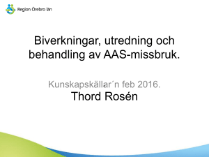 Biverkningar, utredning och behandling av AAS