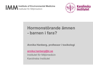 Dioxiner och PCB - Karolinska Institutet
