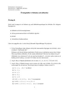 Övningshäfte 4: Heltalen och delbarhet Övning K