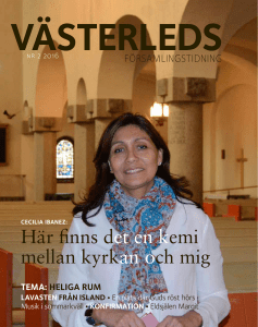 Här finns det en kemi mellan kyrkan och mig