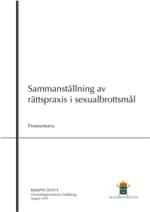 RättsPM 2010:04 Sammanställning av rättspraxis i sexualbrottsmål