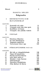 INNEHÅLL Bakgrunden