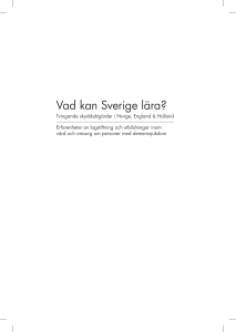 Vad kan Sverige lära? - Svenskt Demenscentrum