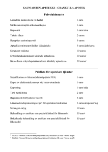 Palveluhinnasto Prislista för apotekets tjänster