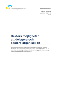 Rektors möjligheter att delegera och skolors