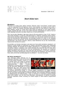 Abort dödar barn.