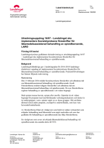 Utredningsuppdrag 16/07 - Landstinget ska implementera