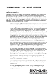 Att gå på teater - Kulturhuset Stadsteatern