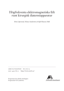 Högfrekventa elektromagnetiska fält runt kirurgisk diatermiapparatur