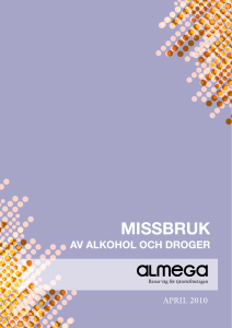 alkohol och droger - Almega