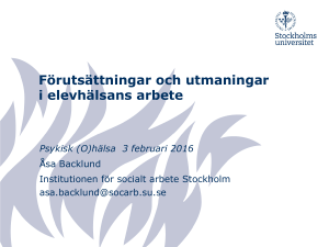 Förutsättningar och utmaningar i elevhälsans