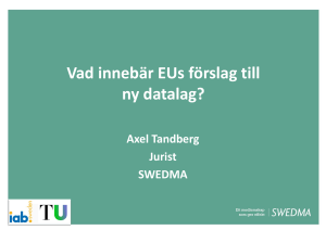 Utveckling – Internet… Personuppgiftslagen