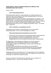 FL 7 Bokslutsdispositioner, obeskattade reserver och eget kapital