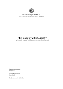 En släng av alkoholism? - GUPEA