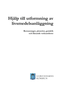 Hjälp till utformning av livsmedelsanläggning