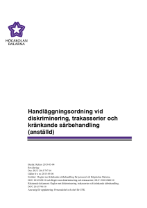 Handläggningsordning vid diskriminering, trakasserier och
