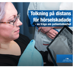 Tolkning på distans för hörselskadade