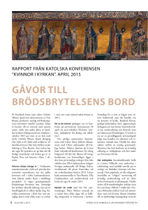 GåVOr tILL BrödsBrytELsENs BOrd