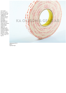3M™ VHB™ 49323M™ VHB™ 4932 med slutna celler för