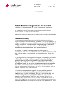Motion: Plånboken avgör om du blir impotent