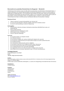 Biomedicinsk analytiker/biotekniker/civilingenjör