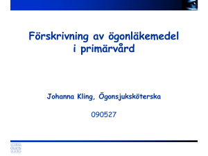 Mest akuta ögonpatienterna