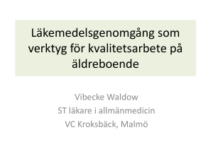 Vibecke Walsow Lakemedelsgenomgang