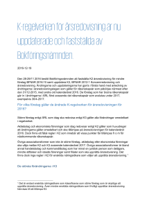 K-regelverken för årsredovisning är nu uppdaterade och