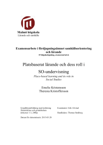 Platsbaserat lärande och dess roll i SO