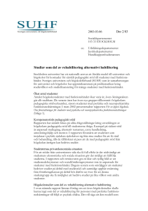 Studier som del av rehabilitering alternativt habilitering