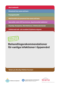 Behandlingsrekommendationer för vanliga infektioner i öppenvård