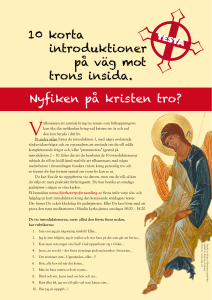 10 korta introduktioner på väg mot trons insida. Nyfiken på kristen tro?