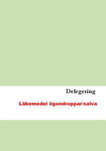 Delegering ögondroppar och ögonsalva UTKAST
