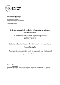 Utvärdering av palliativ vård efter införandet av ny utformad