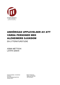 anhörigas upplevelser av att vårda personer med alzheimers sjukdom
