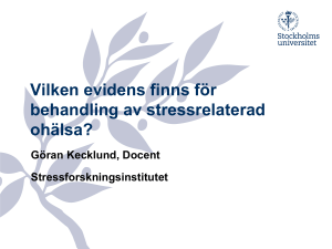 Vilken evidens finns för behandling av stressrelaterad ohälsa?