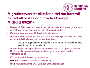 Migrationsverket: Allmänna råd om kontroll av rätt att vistas och