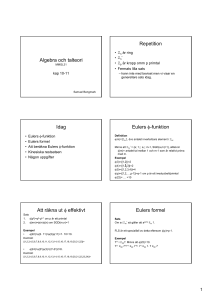 Algebra och talteori Repetition Idag Eulers ϕ