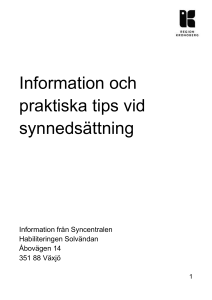 Information och praktiska tips vid synnedsättning