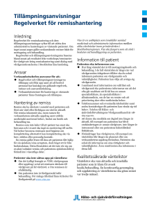 Inledning Ansvar Hantering av remiss Information till patient