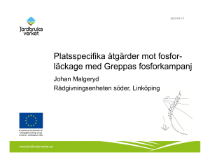 Platsspecifika åtgärder mot fosfor- läckage med Greppas