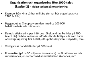 Organisation och organisering före 1900