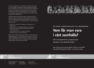 En kort introduktion till rapporten Vem får man vara i vårt samhälle