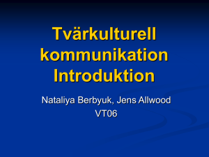 Lite om tvärkulturell kommunikation