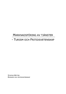 Faktorer som påverkar efterfrågan av turism