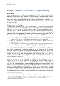 Framgångsfaktorer vid bostadsbränder - projektbeskrivning