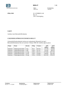 060202 Vi beslutar att Serdolect ska ingå i läkemedelsförmånerna