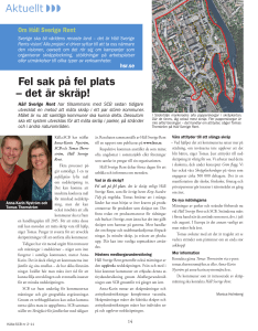 Fel sak på fel plats – det är skräp!