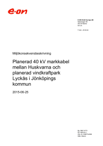 Planerad 40 kV markkabel mellan Huskvarna och planerad
