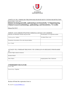 ANMÄLAN TILL FORSKARUTBILDNINGSKURS/RESEARCH